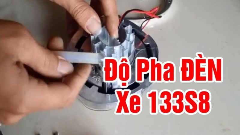 Hướng dẫn độ đèn LED cho đèn pha 133S8